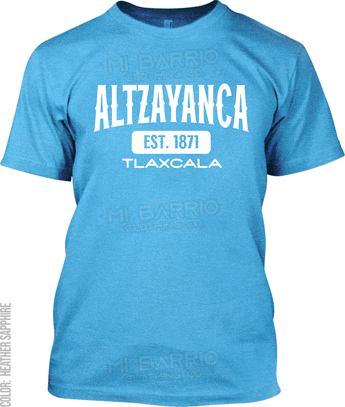 Altzayanca, Tlaxcala Signature T-Shirt