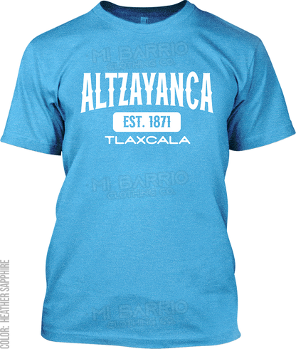 Altzayanca, Tlaxcala Signature T-Shirt