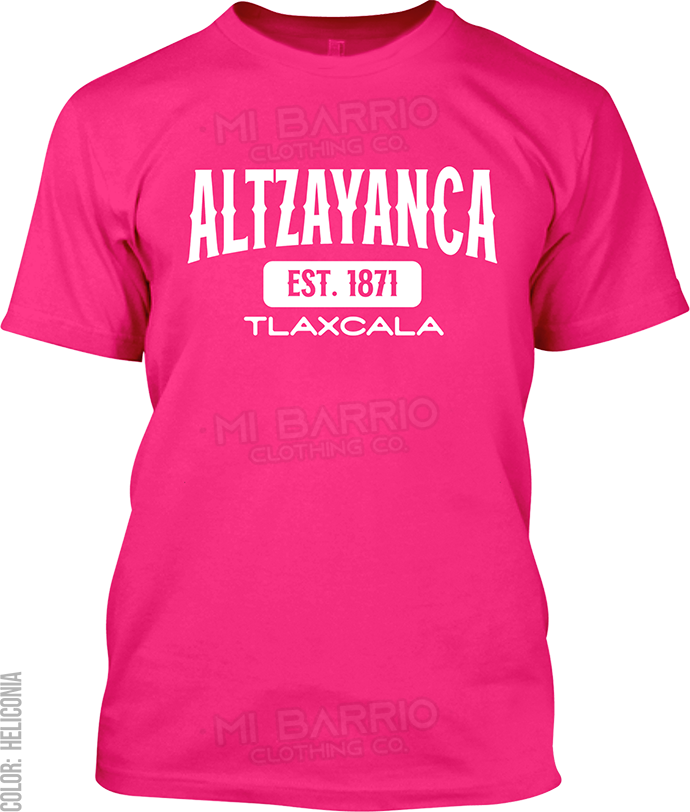 Altzayanca, Tlaxcala Signature T-Shirt