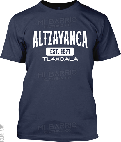 Altzayanca, Tlaxcala Signature T-Shirt