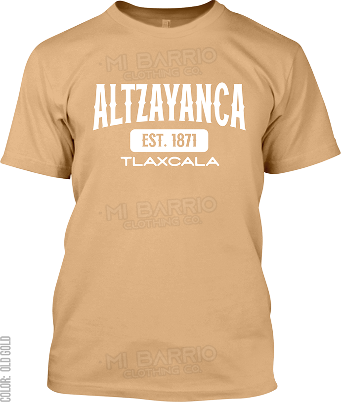 Altzayanca, Tlaxcala Signature T-Shirt