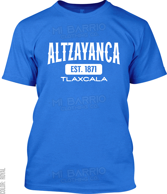 Altzayanca, Tlaxcala Signature T-Shirt