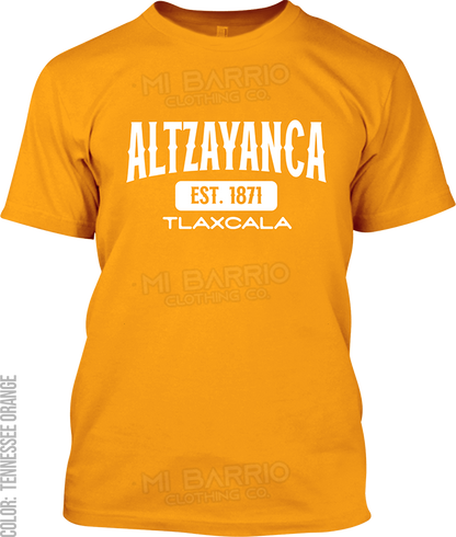 Altzayanca, Tlaxcala Signature T-Shirt