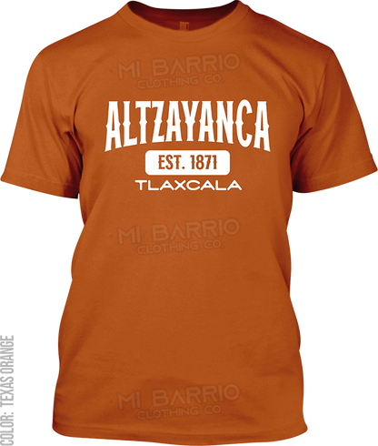 Altzayanca, Tlaxcala Signature T-Shirt