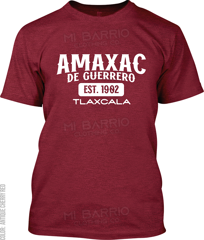 Amaxac de Guerrero, Tlaxcala Signature T-Shirt
