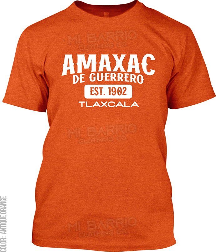 Amaxac de Guerrero, Tlaxcala Signature T-Shirt
