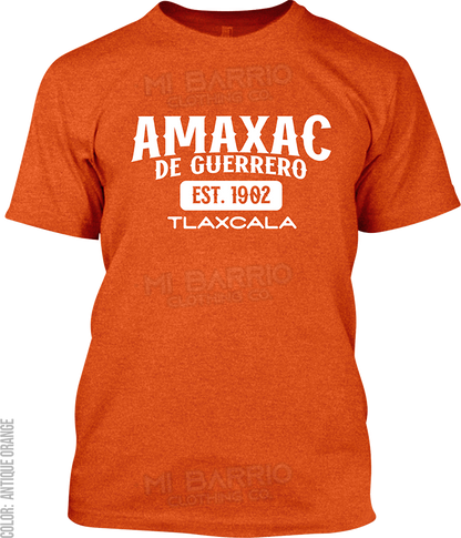 Amaxac de Guerrero, Tlaxcala Signature T-Shirt