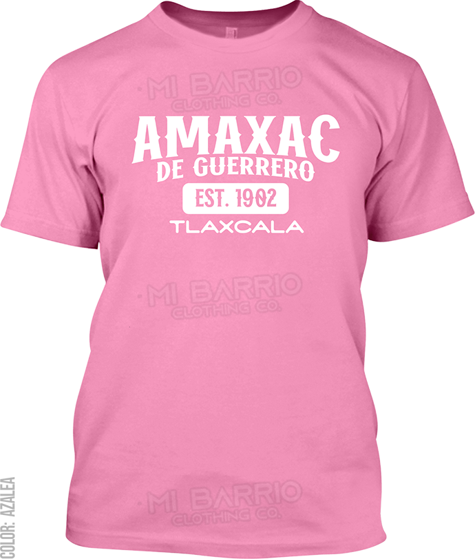 Amaxac de Guerrero, Tlaxcala Signature T-Shirt