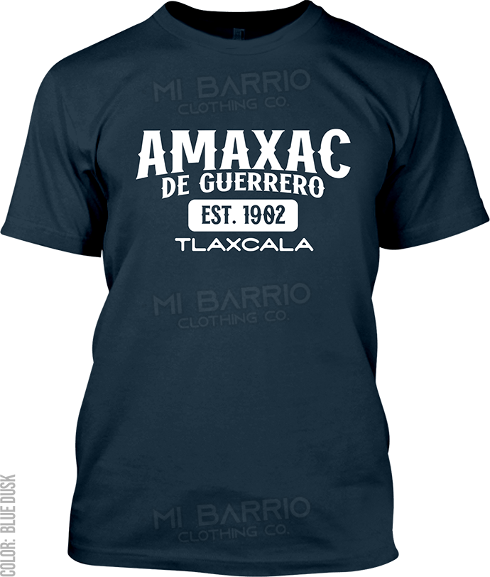 Amaxac de Guerrero, Tlaxcala Signature T-Shirt