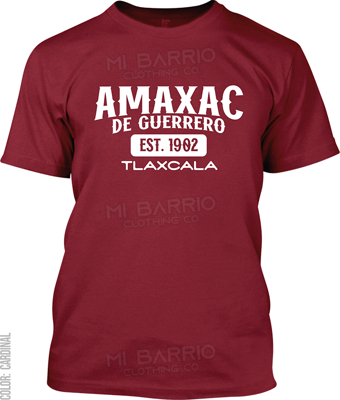 Amaxac de Guerrero, Tlaxcala Signature T-Shirt