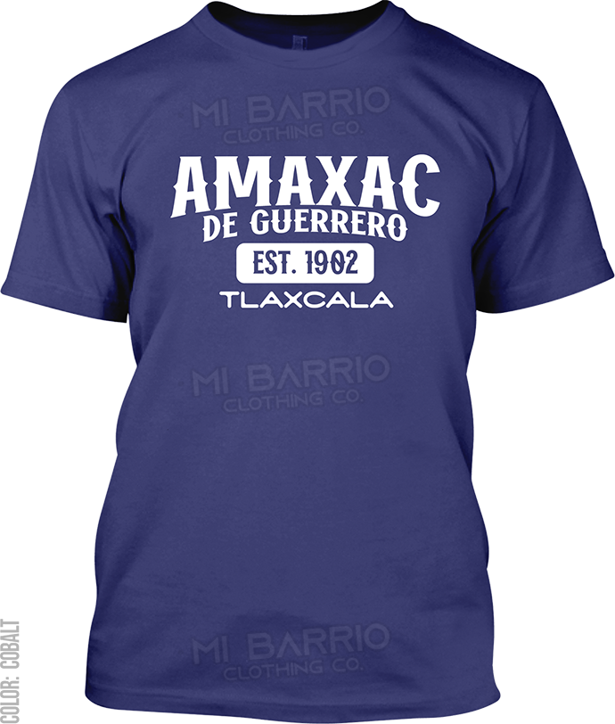 Amaxac de Guerrero, Tlaxcala Signature T-Shirt