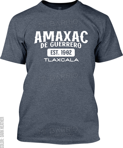 Amaxac de Guerrero, Tlaxcala Signature T-Shirt