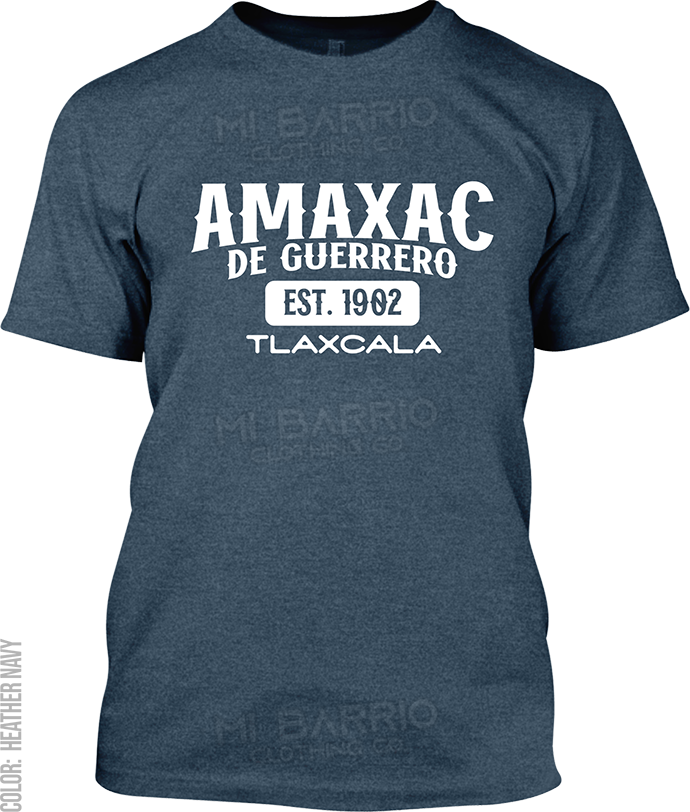 Amaxac de Guerrero, Tlaxcala Signature T-Shirt