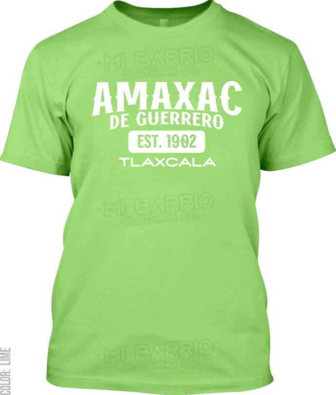 Amaxac de Guerrero, Tlaxcala Signature T-Shirt
