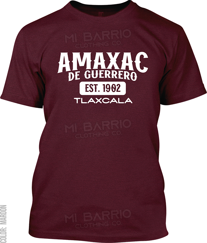 Amaxac de Guerrero, Tlaxcala Signature T-Shirt