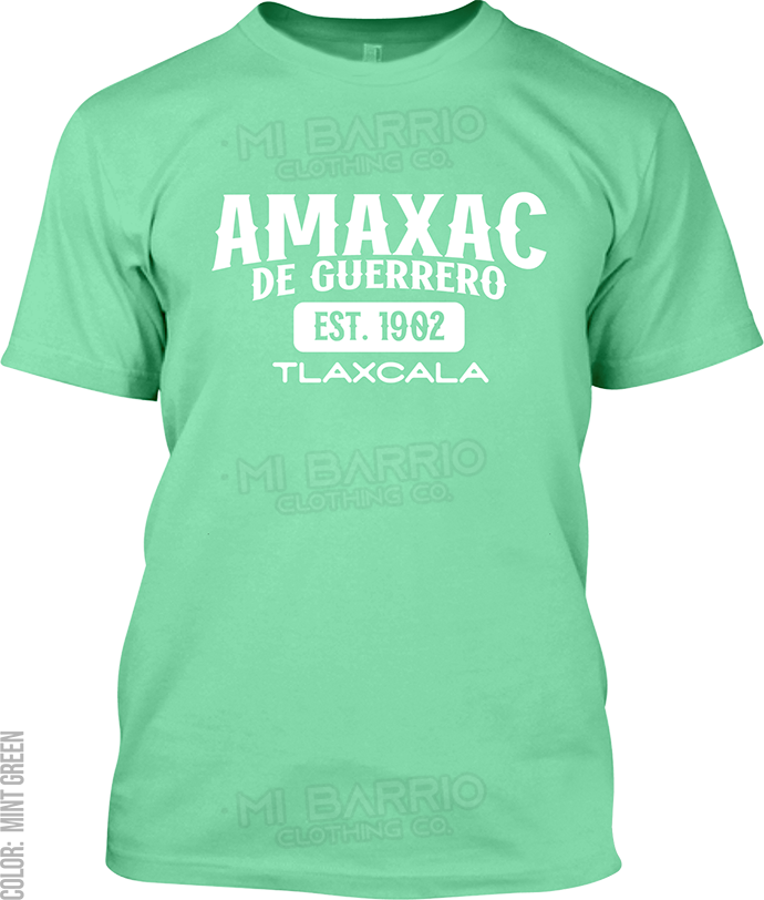 Amaxac de Guerrero, Tlaxcala Signature T-Shirt
