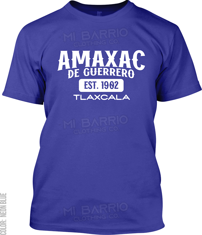 Amaxac de Guerrero, Tlaxcala Signature T-Shirt
