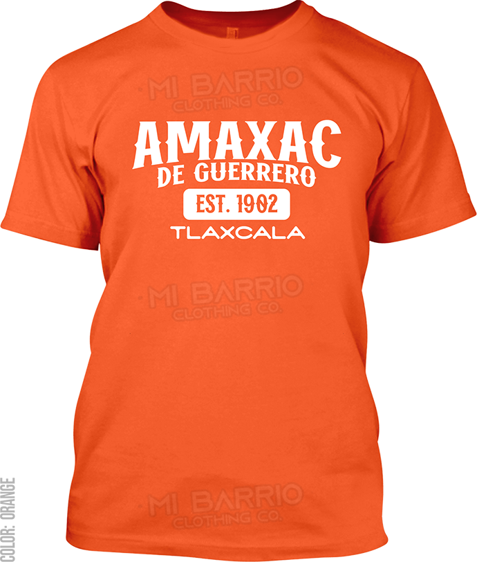 Amaxac de Guerrero, Tlaxcala Signature T-Shirt