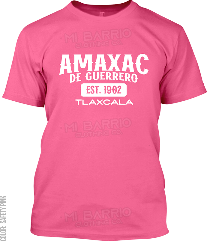 Amaxac de Guerrero, Tlaxcala Signature T-Shirt