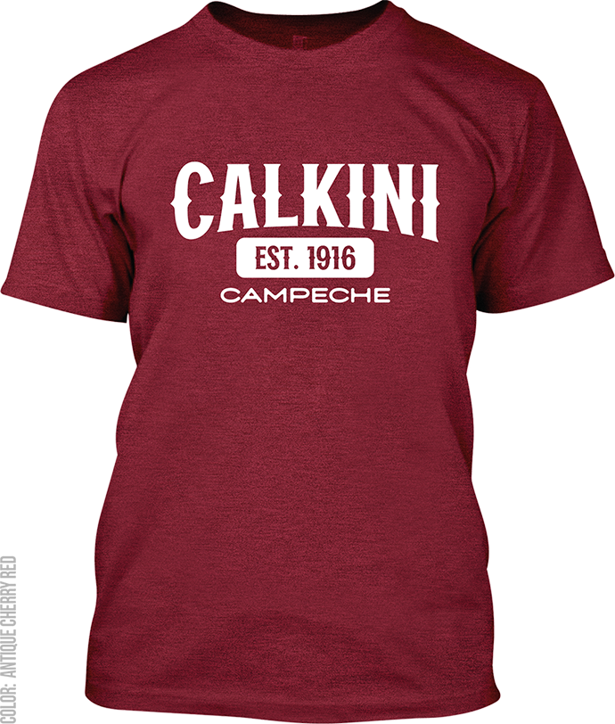 Calkini, Campeche Signature T-Shirt