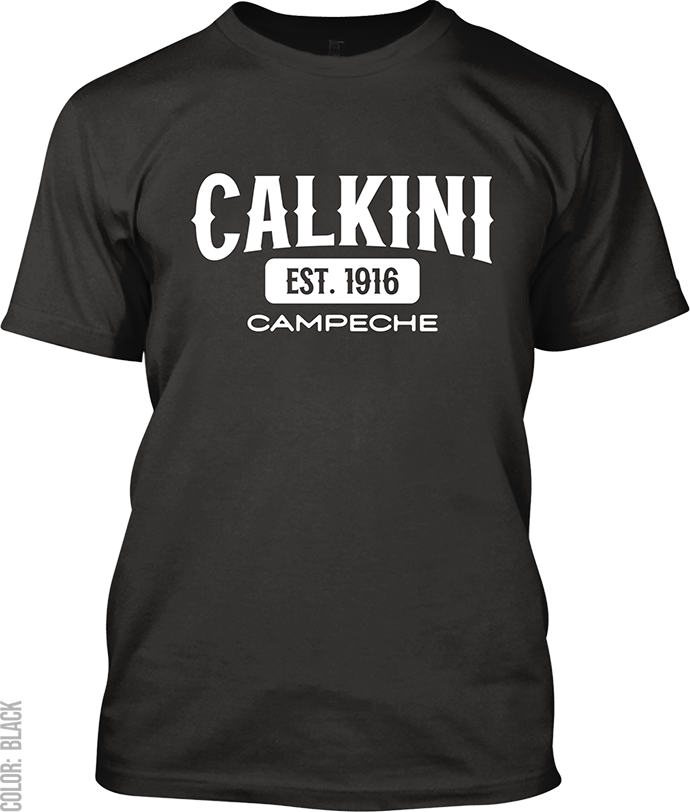 Calkini, Campeche Signature T-Shirt