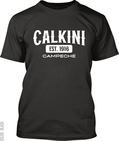 Calkini, Campeche Signature T-Shirt