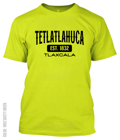 Tetlatlahuca, Tlaxcala Athletic T-Shirt