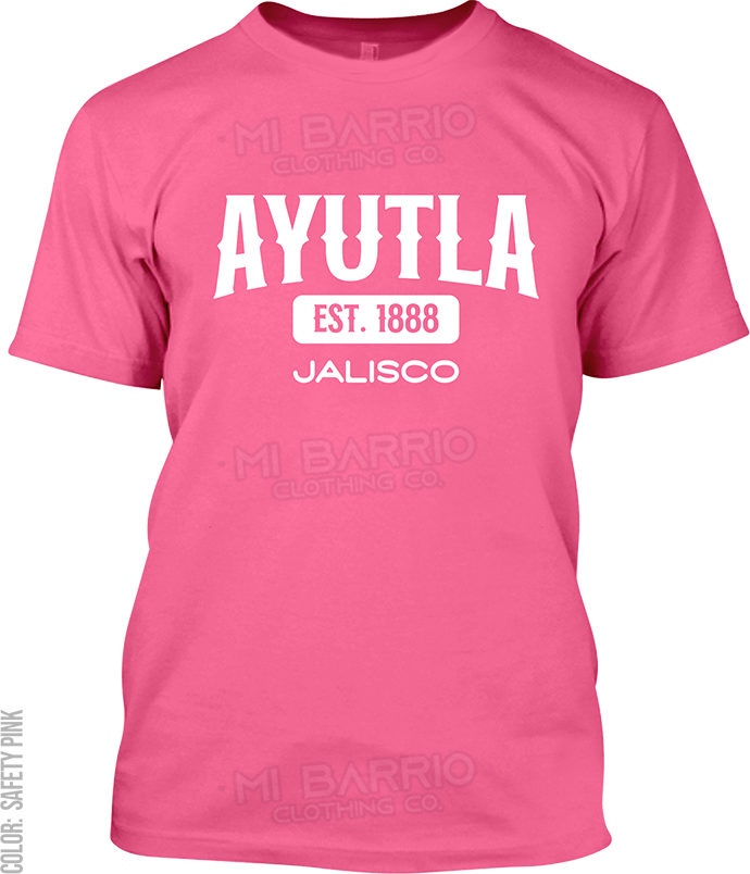 Ayutla, Jalisco Signature T-Shirt