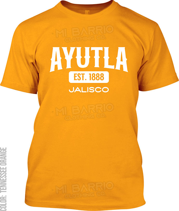 Ayutla, Jalisco Signature T-Shirt