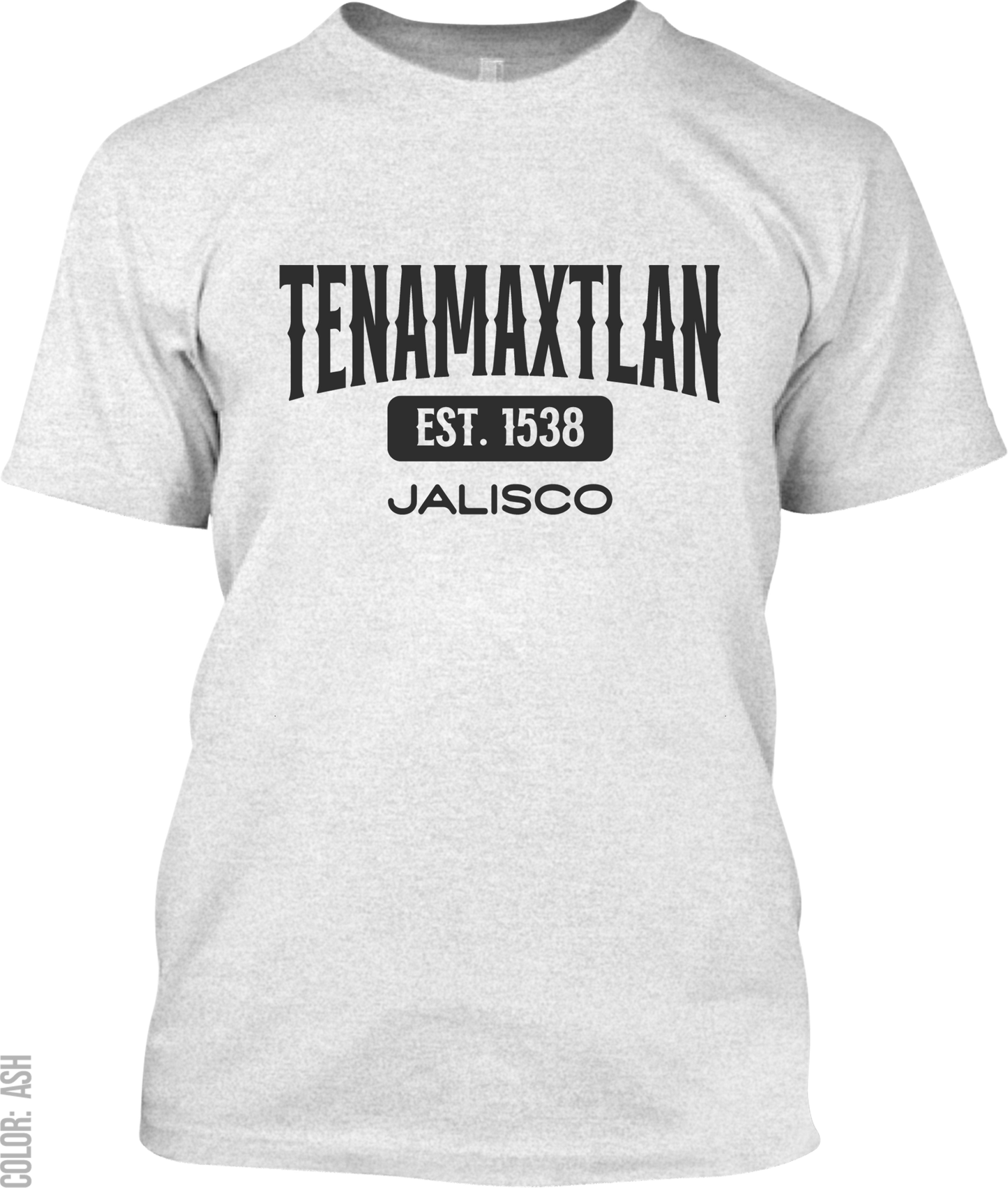 Tenamaxtlan, Jalisco Athletic T-Shirt