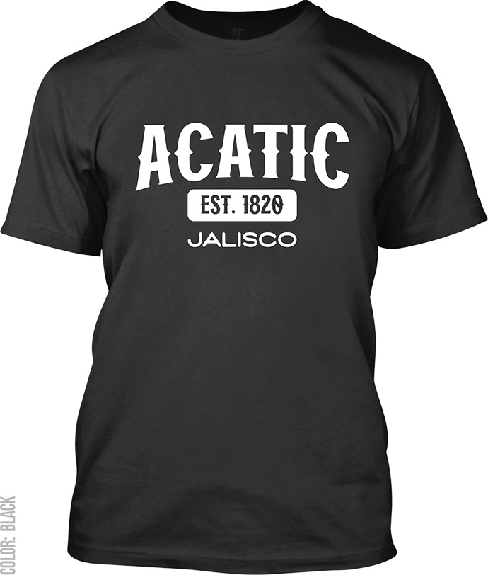 Acatic, Jalisco Athletic T-Shirt