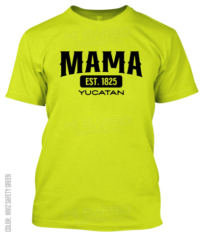 Mama, Yucatan Athletic T-Shirt