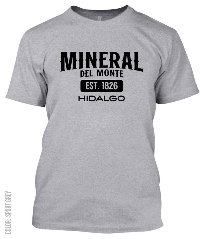 Mineral Del Monte, Hidalgo Athletic T-Shirt