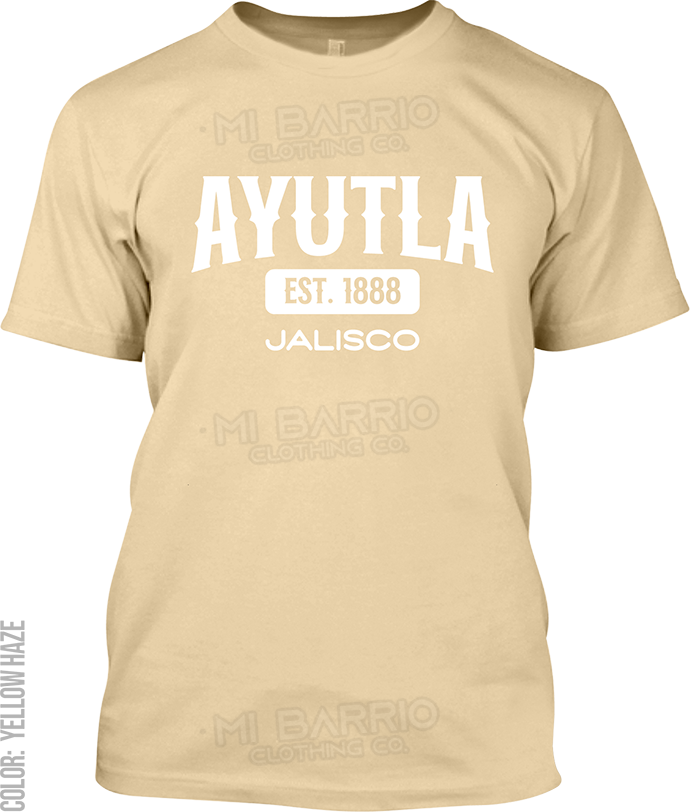 Ayutla, Jalisco Signature T-Shirt