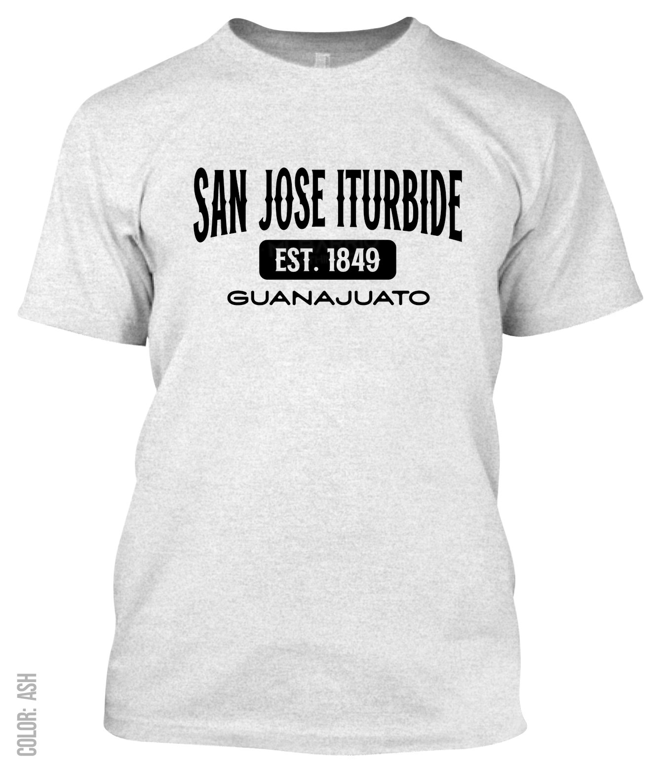 San Jose Iturbide, Guanajuato Athletic T-Shirt