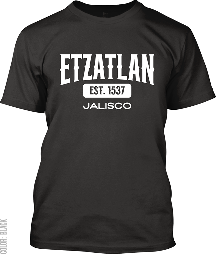 Etzatlan, Jalisco Athletic T-Shirt