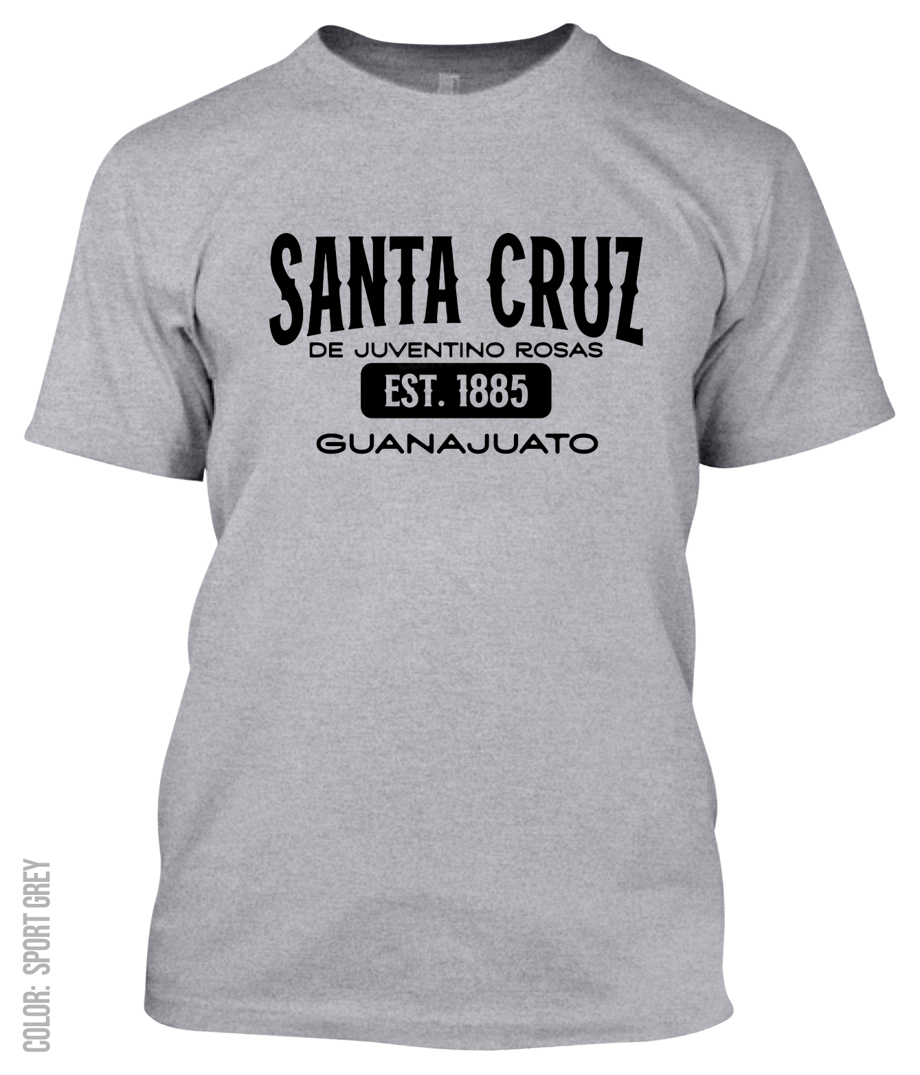 Santa Cruz De Juventino Rosas, Guanajuato Athletic T-Shirt