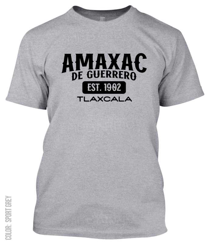 Amaxac De Guerrero, Tlaxcala Athletic T-Shirt