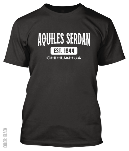 Aquiles Serdan, Chihuahua Athletic T-Shirt