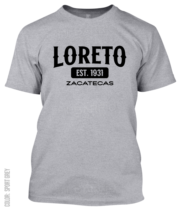 Loreto, Zacatecas Athletic T-Shirt