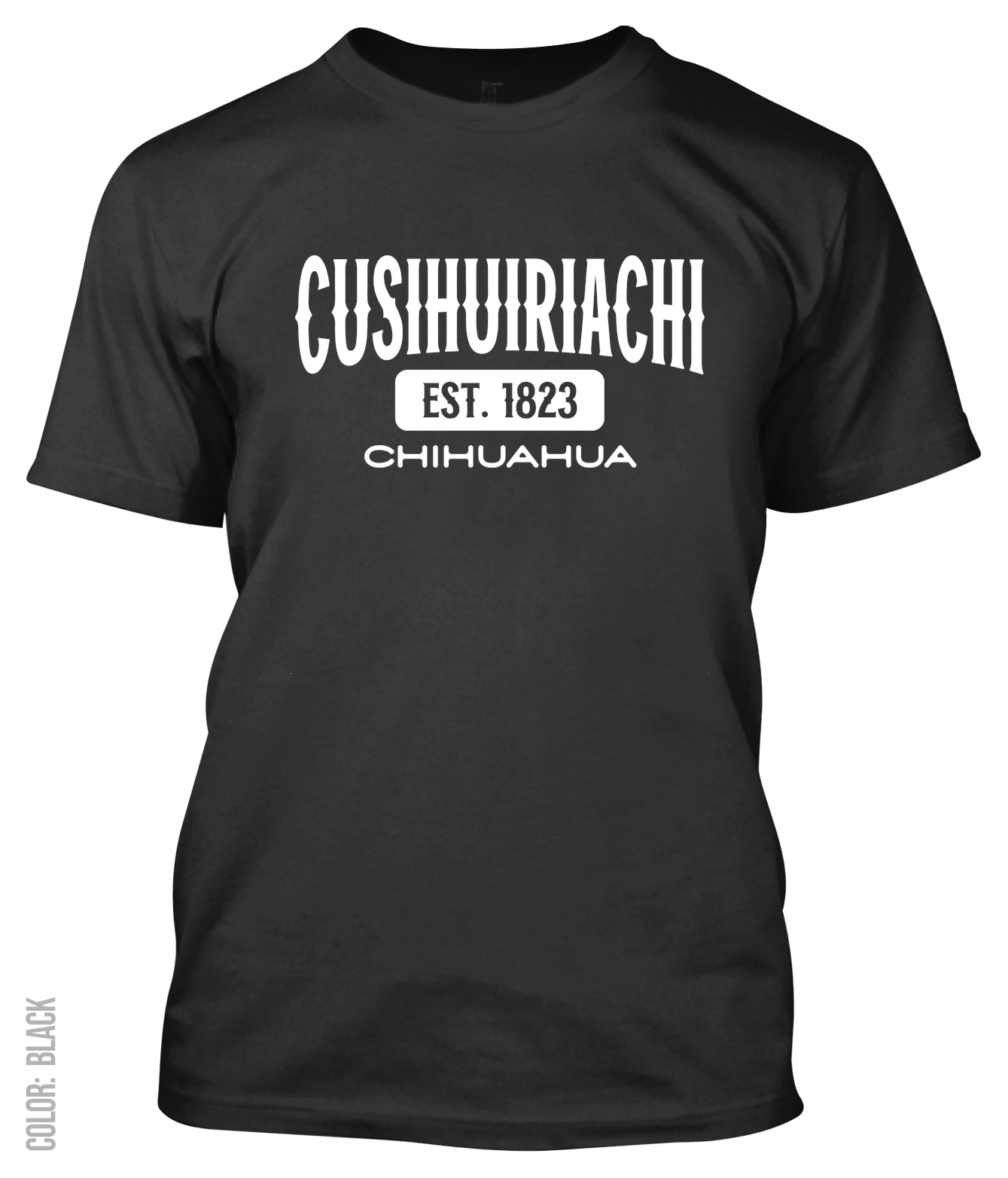 Cusihuiriachi, Chihuahua Athletic T-Shirt
