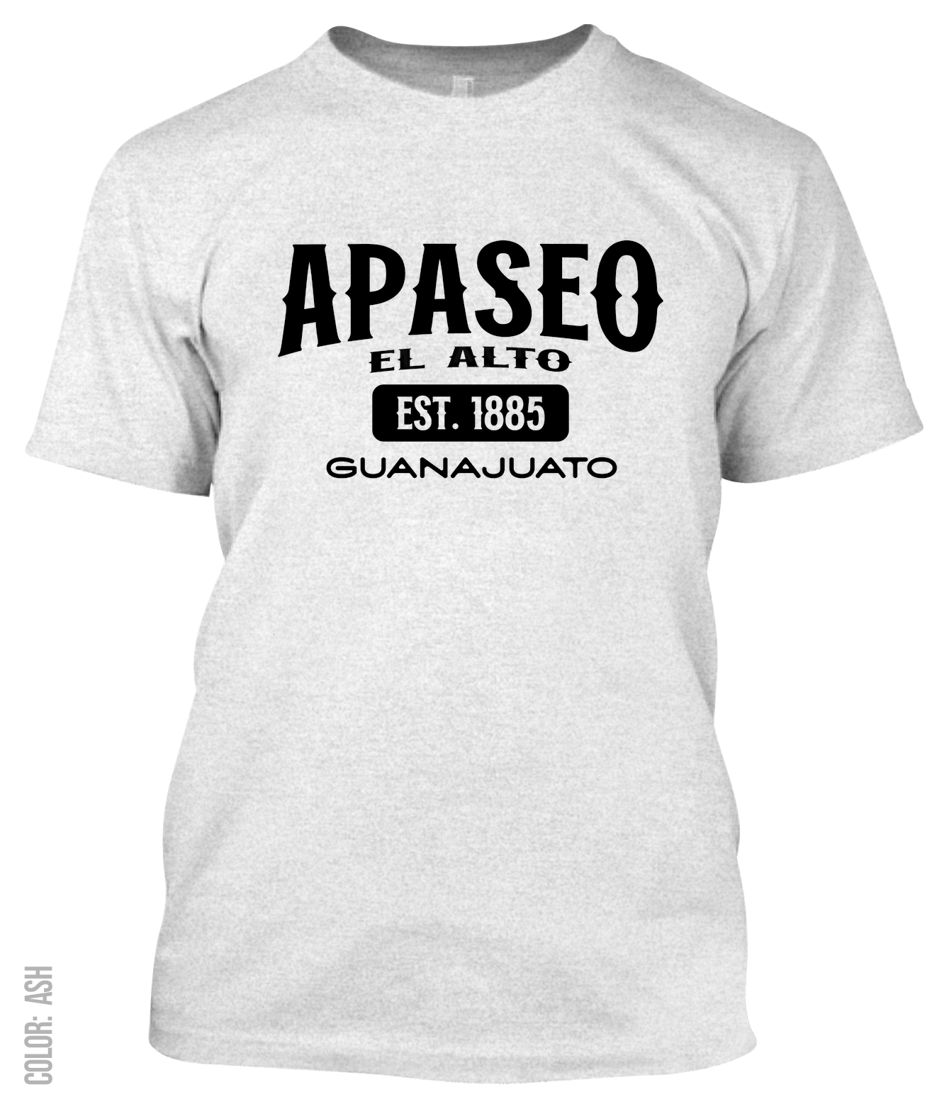 Apaseo El Alto, Guanajuato Athletic T-Shirt