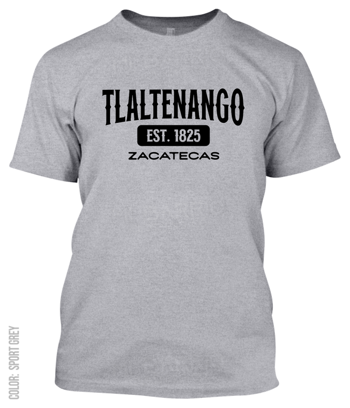 Tlaltenango De Sanchez Roman, Zacatecas Athletic T-Shirt