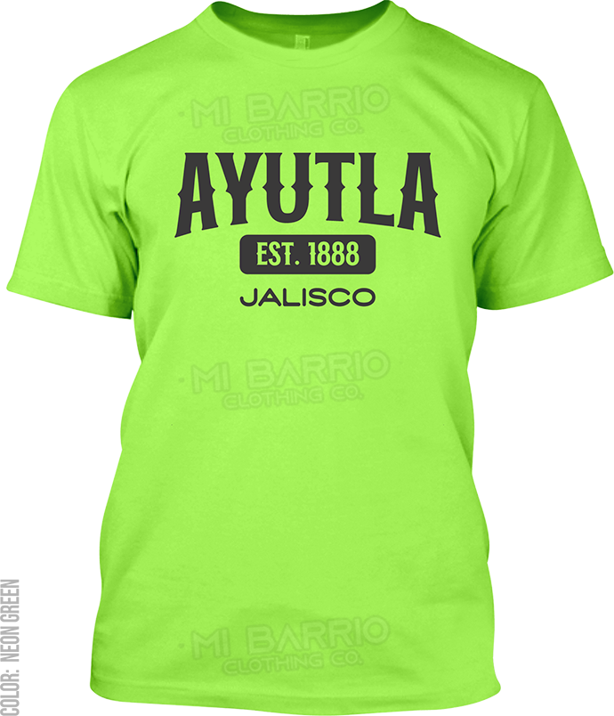Ayutla, Jalisco Signature T-Shirt