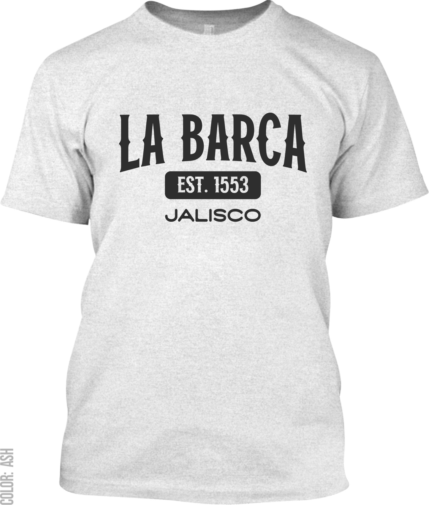 La Barca, Jalisco Athletic T-Shirt