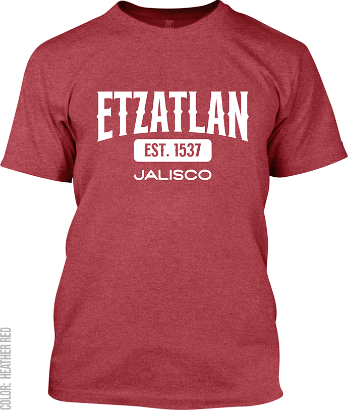 Etzatlan, Jalisco Athletic T-Shirt