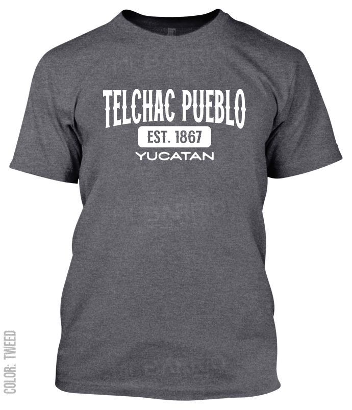 Telchac Pueblo, Yucatan Athletic T-Shirt