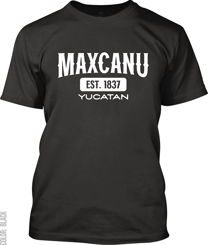 Maxcanu, Yucatan Signature T-Shirt