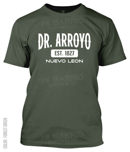 Dr. Arroyo, Nuevo Leon Athletic T-Shirt
