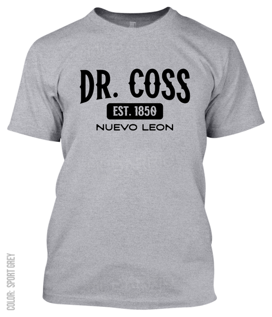 Dr. Coss, Nuevo Leon Athletic T-Shirt